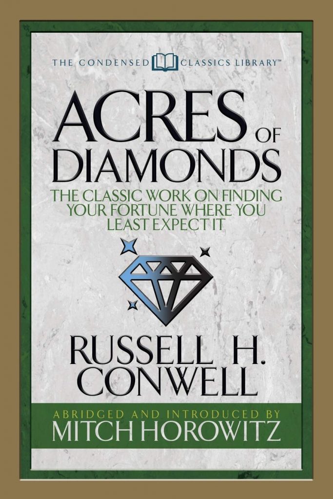 Acres of Diamonds- must read books for an entrepreneur