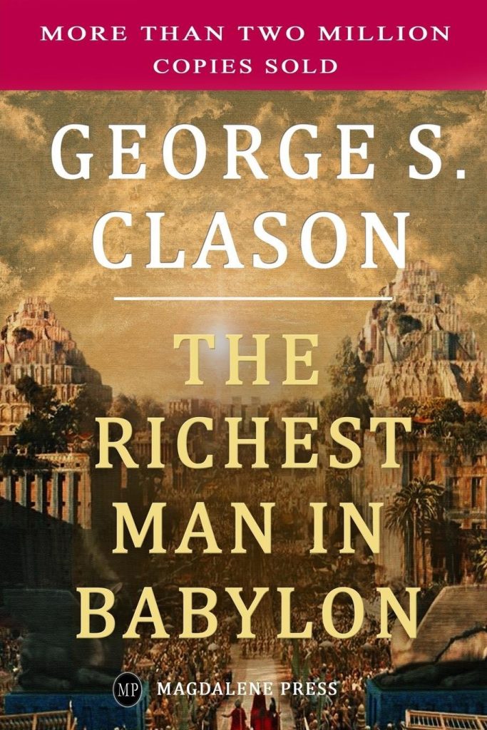 The Richest Man in Babylon- must read books for an entrepreneur