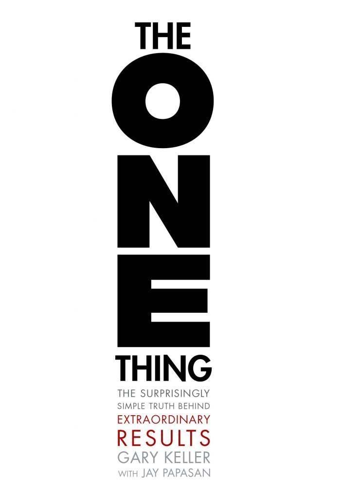 The One Thing by Gary Keller