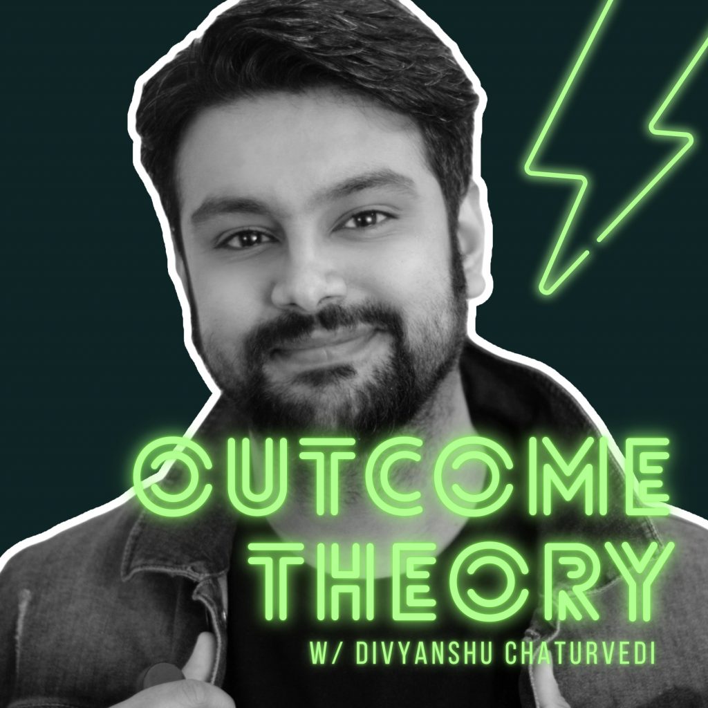 outcome theory podcast