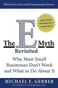 What I Learned From E-Myth Revisited